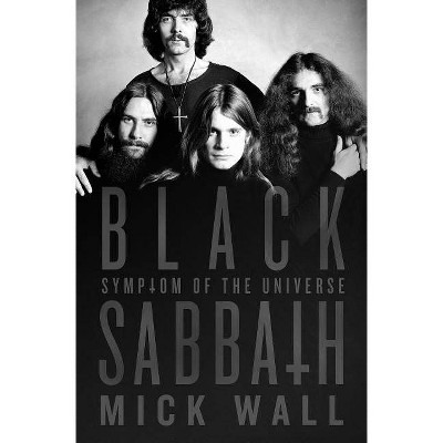 Black Sabbath - by  Mick Wall (Hardcover)