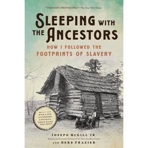 Sleeping with the Ancestors - by Joseph McGill & Herb Frazier - 1 of 1