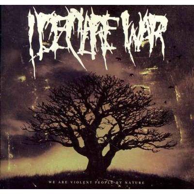 I Declare War - We Are Violent People By Nature (EXPLICIT LYRICS) (CD)