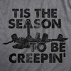 Womens Tis The Season To Be Creepin T Shirt Funny Scary Creepy Halloween Lovers Tee For Ladies - Crazy Dog Women's T Shirt - image 2 of 4