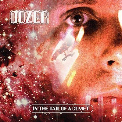 Dozer - In The Tail Of A Comet (CD)