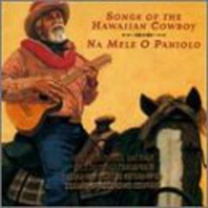 Various Artists - Na Mele O Paniolo (hawaiian Cowboy Songs) / Var (CD) - 1 of 1