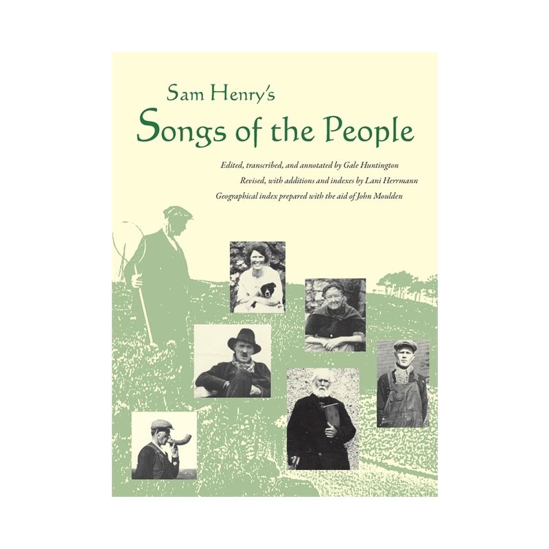 Sam Henry's Songs of the People - Annotated (Paperback), 1 of 2