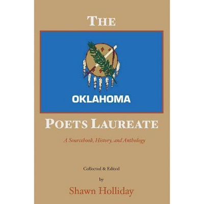 The Oklahoma Poets Laureate - (Paperback)