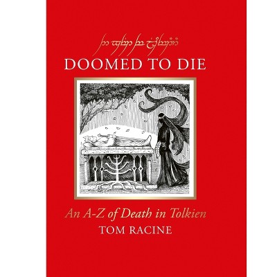 Doomed to Die - by  Tom Racine (Hardcover)