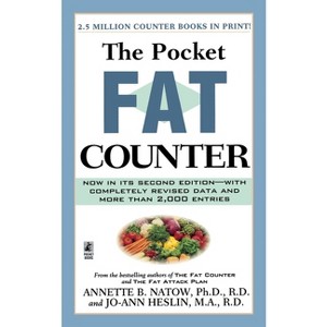 The Pocket Fat Counter - 2nd Edition by  Annette B Natow (Paperback) - 1 of 1
