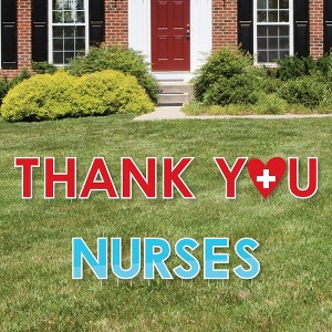 Big Dot of Happiness Thank You Nurses - Yard Sign Outdoor Lawn Decorations - Nurse Appreciation Week Yard Signs - Thank You Nurses - 1 of 4
