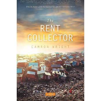 The Rent Collector - by Camron Wright