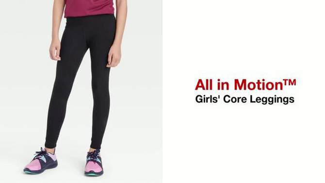 Girls&#39; Core Leggings - All In Motion™, 2 of 5, play video
