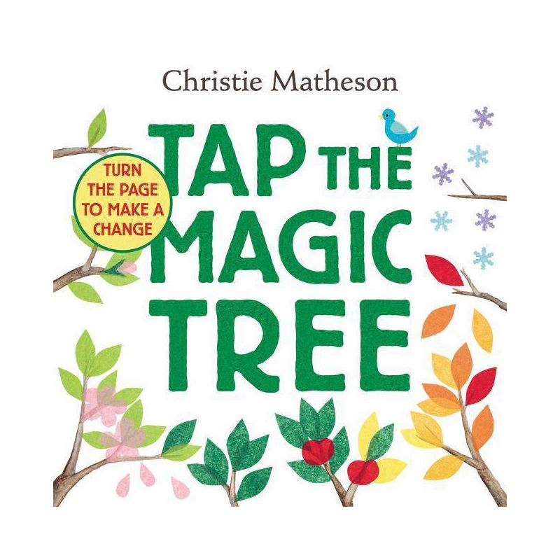 Tap The Magic Tree - By Christie Matheson ( Hardcover ), 1 of 4