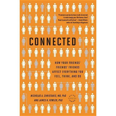 Connected - by  James H Fowler & Nicholas A Christakis (Paperback)