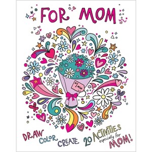 For Mom: Coloring Book - (Gallery Wall Art) (Paperback) - 1 of 1