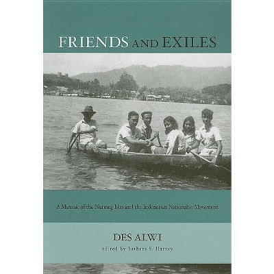 Friends and Exiles - (Studies on Southeast Asia) by  Des Alwi (Paperback)