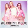 Men's Mean Girls You Can't Sit With Us Poster T-Shirt - 2 of 4