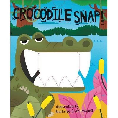 Crocodile Snap! - (Crunchy Board Books) (Board Book)