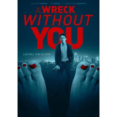 A Wreck Without You (DVD)(2019)