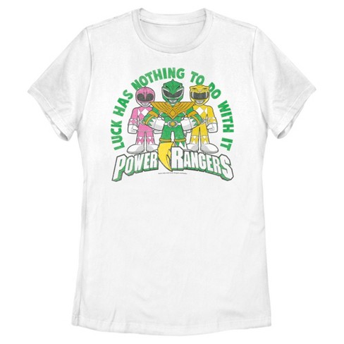 Women's Power Rangers St. Patrick's Day Luck has Nothing to do with It T-Shirt - image 1 of 4