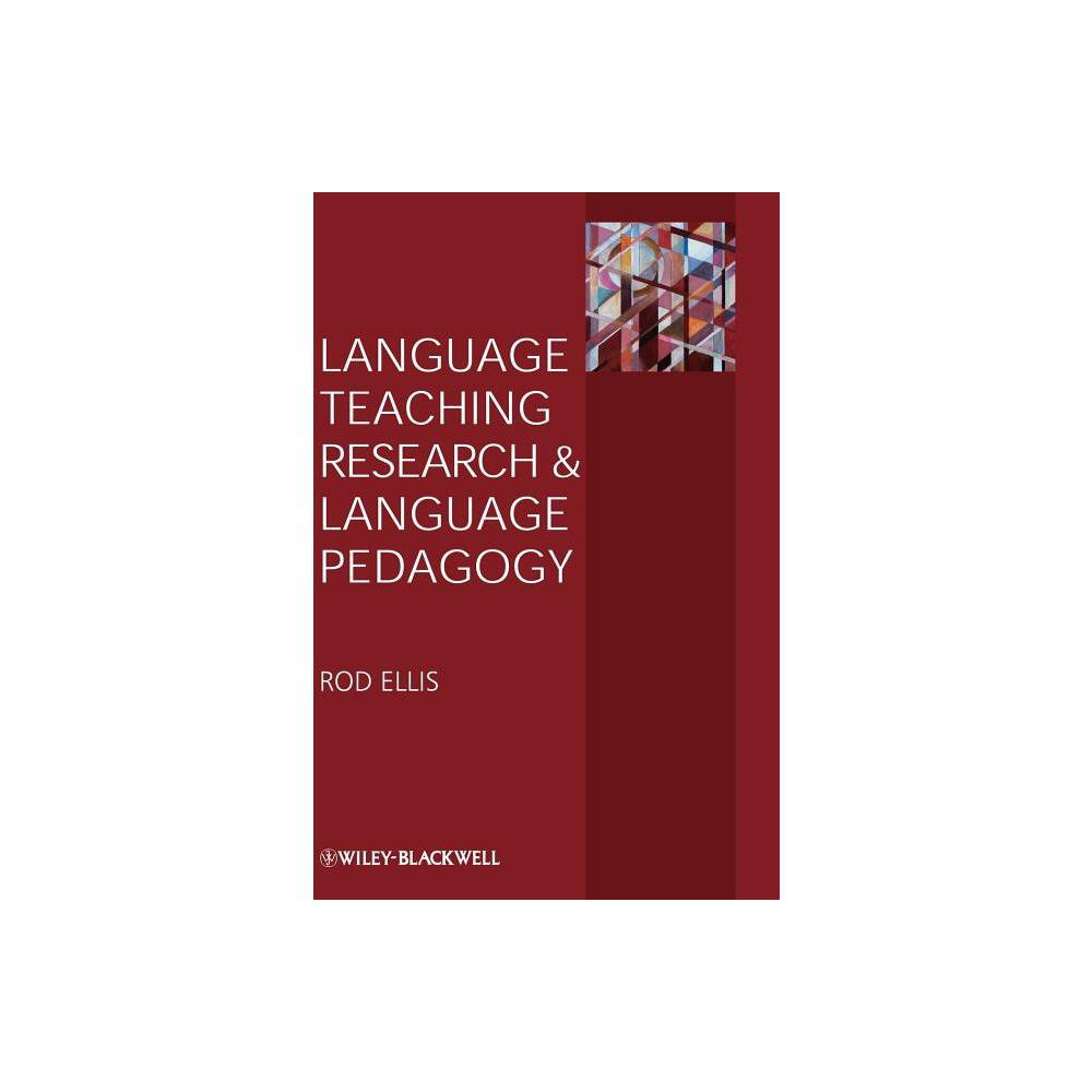 Language Teaching Research and Language - by Rod Ellis (Hardcover)