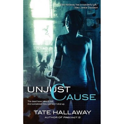 Unjust Cause - (Alex Connor) by  Tate Hallaway (Paperback)