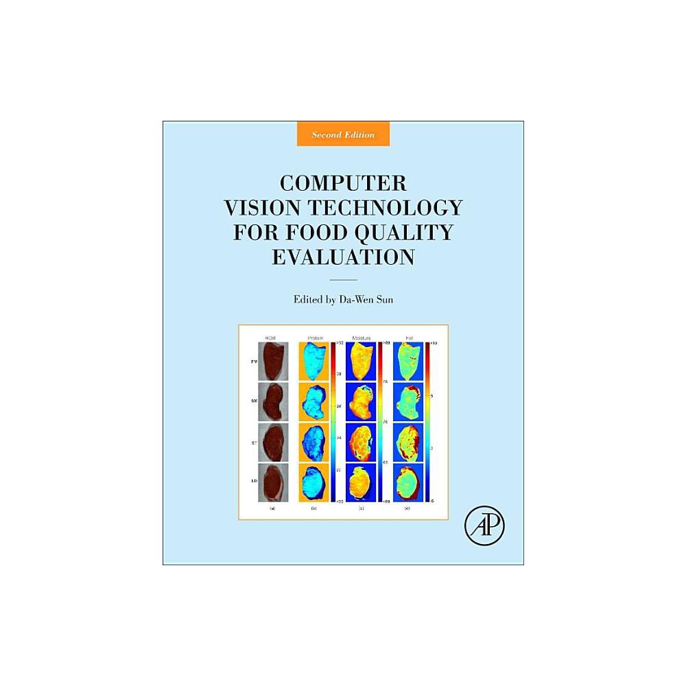 Computer Vision Technology for Food Quality Evaluation - 2nd Edition by Da-Wen Sun (Hardcover)