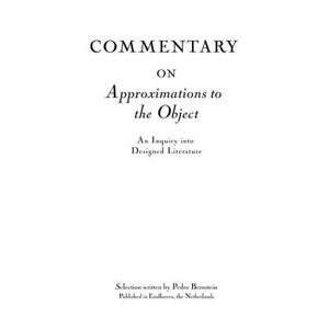 Commentary on Approximations to the Object - by  Pedro Bernstein (Hardcover) - 1 of 1