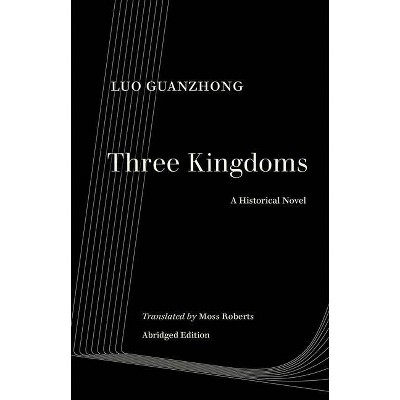 Three Kingdoms - Abridged by  Guanzhong Luo (Paperback)