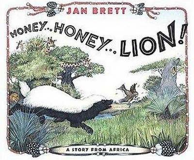 Honey... Honey... Lion! - (Rise and Shine) by  Jan Brett (Hardcover)