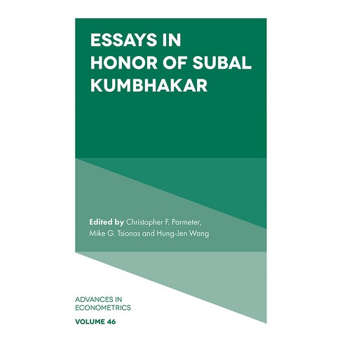 Essays in Honor of Subal Kumbhakar - (Advances in Econometrics) by  Christopher F Parmeter & Mike G Tsionas & Hung-Jen Wang (Hardcover) - image 1 of 1