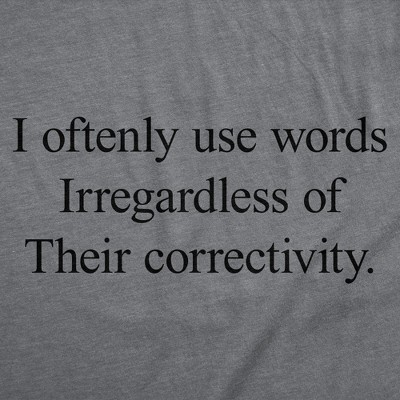 Мужские футболки Crazy Dog T-Shirts, Inc. Mens Funny T Shirts I Oftenly Use Words Irregardless of their Correctivity Sarcastic Graphic Tee for Men - Crazy Dog Men's T Shirt With Sarcastic XXL — фото 2
