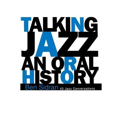 Talking Jazz - by  Ben Sidran (Paperback)