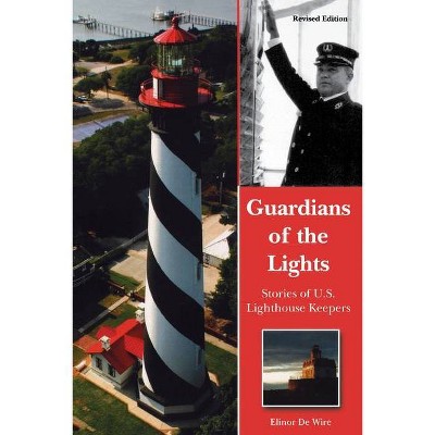 Guardians of the Lights - by  Elinor de Wire (Paperback)