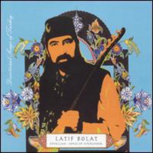 Latif Bolat - Eyvallah: Songs of Surrender (CD) - 1 of 1
