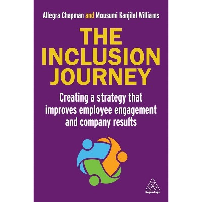 The Inclusion Journey - by Allegra Chapman & Mousumi Kanjilal Williams