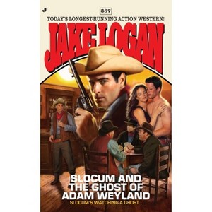 Slocum #387 - by  Jake Logan (Paperback) - 1 of 1