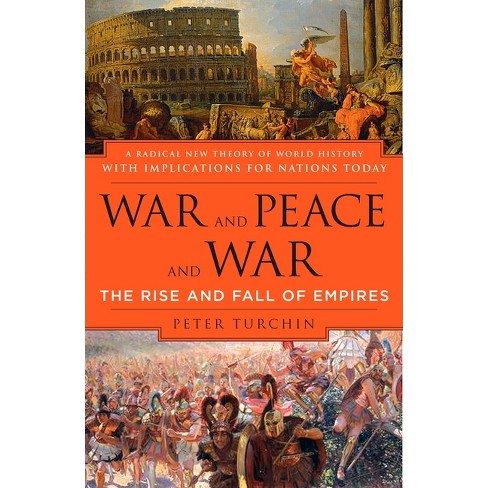 War And Peace And War - Annotated By Peter Turchin (paperback) : Target