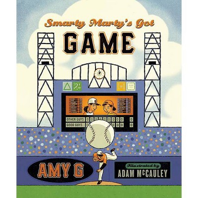 Smarty Marty's Got Game - by  Amy Gutierrez (Hardcover)