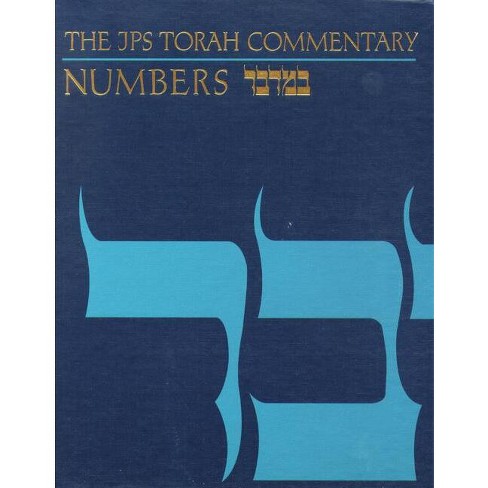 The JPS Torah Commentary: Numbers - by  Jacob Milgrom (Hardcover) - image 1 of 1