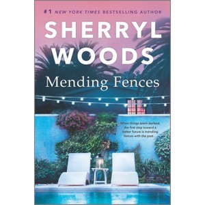 Mending Fences - by  Sherryl Woods (Paperback) - 1 of 1