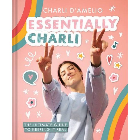 Essentially Charli - by Charli D'Amelio (Hardcover) - image 1 of 1
