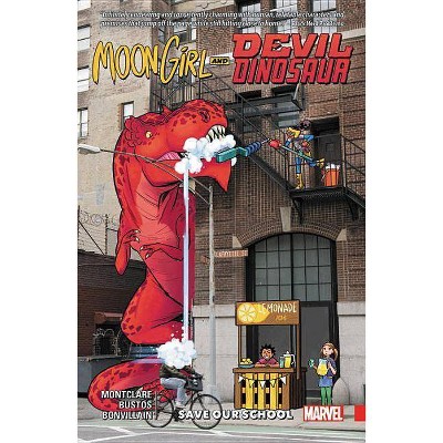 Moon Girl and Devil Dinosaur Vol. 6 - (Paperback)