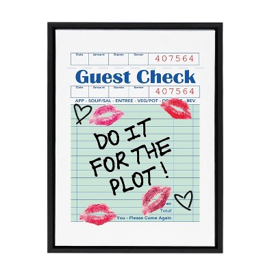 Do It For The Plot Guest Check Canvas Print with Black Frame