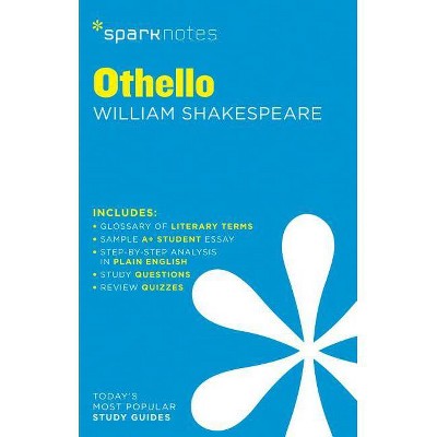 Othello Sparknotes Literature Guide, 54 - by  Sparknotes & William Shakespeare & Sparknotes (Paperback)