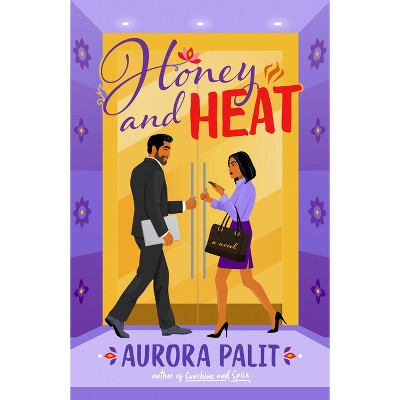 Honey and Heat - by  Aurora Palit (Paperback)