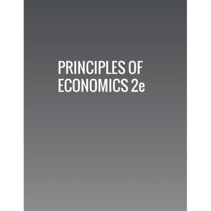 Principles of Economics 2e - by  Timothy Taylor & Steven A Greenlaw & David Shapiro (Paperback) - 1 of 1