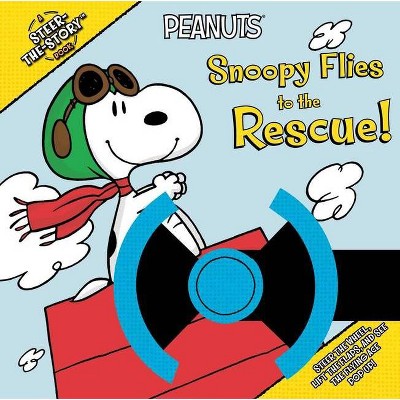 Snoopy Flies to the Rescue! - (Peanuts) by  Charles M Schulz (Hardcover)