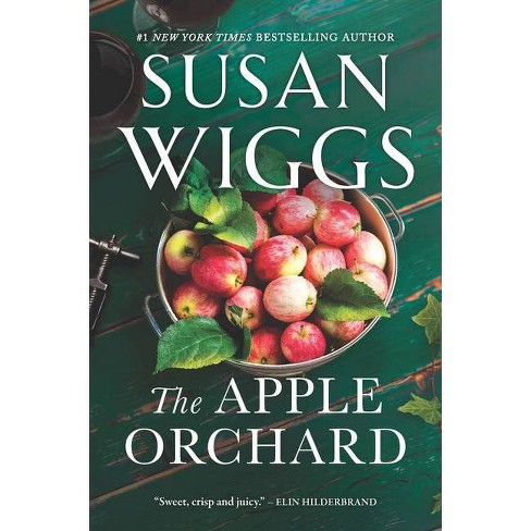 The Apple Orchard - (Bella Vista Chronicles) by  Susan Wiggs (Paperback) - image 1 of 1