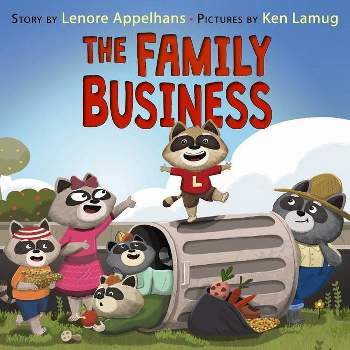 The Family Business - by  Lenore Appelhans (Hardcover)