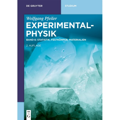 Statistik, Festkörper, Materialien - (De Gruyter Studium) 2nd Edition by  Wolfgang Pfeiler (Paperback)