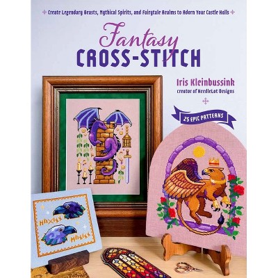 Fantasy Cross-Stitch - by  Iris Kleinbussink (Paperback)
