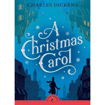 A Christmas Carol - (Puffin Classics) by  Charles Dickens (Paperback)